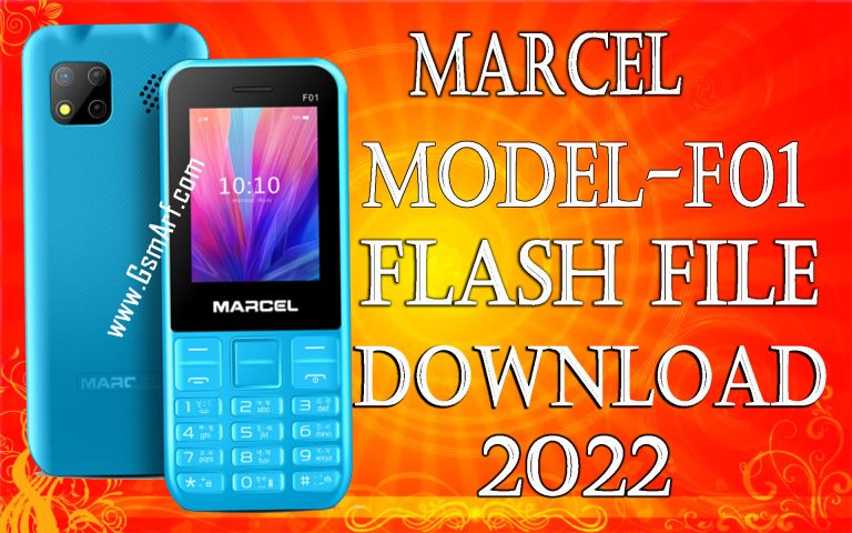 MARCEL F01Flash File Download 2023