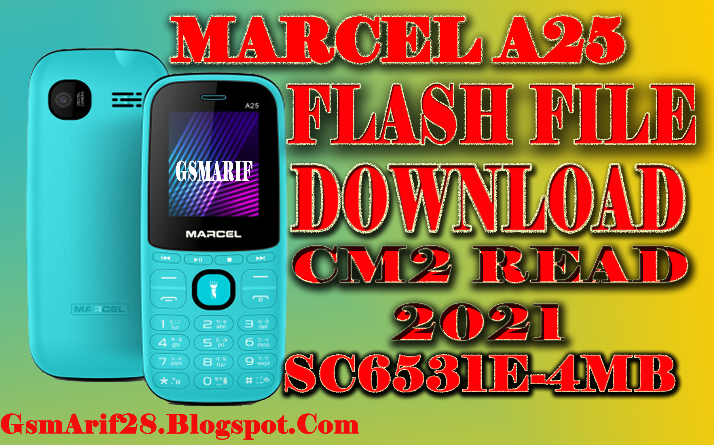 MARCEL A25 Flash File Download 2023