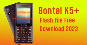 Bontel K5+ Flash File Free Download 2023