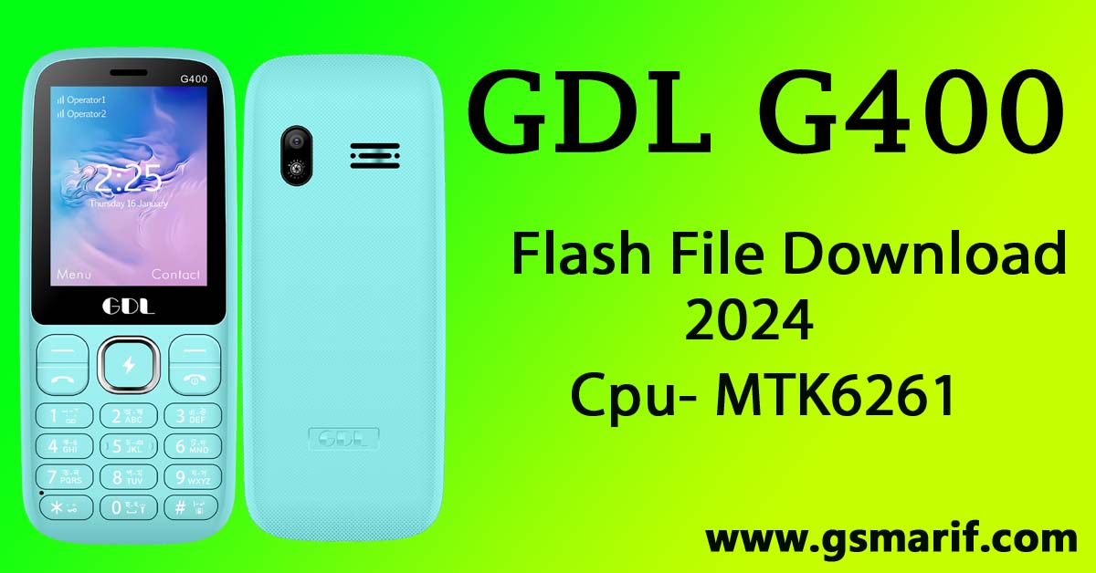 GDL G400 Flash File Download 2024