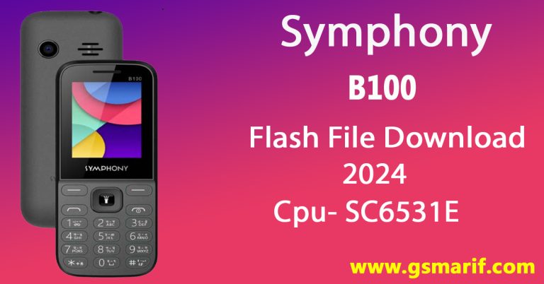 Symphony B100 Flash File Download 2024