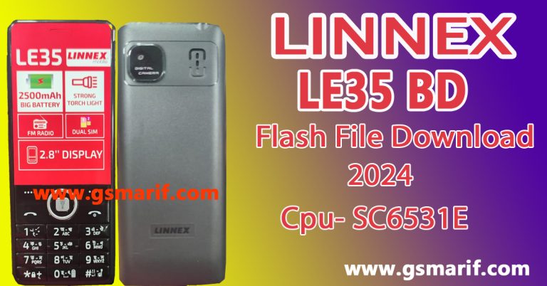 Linnex LE35 BD Flash File Download 2024