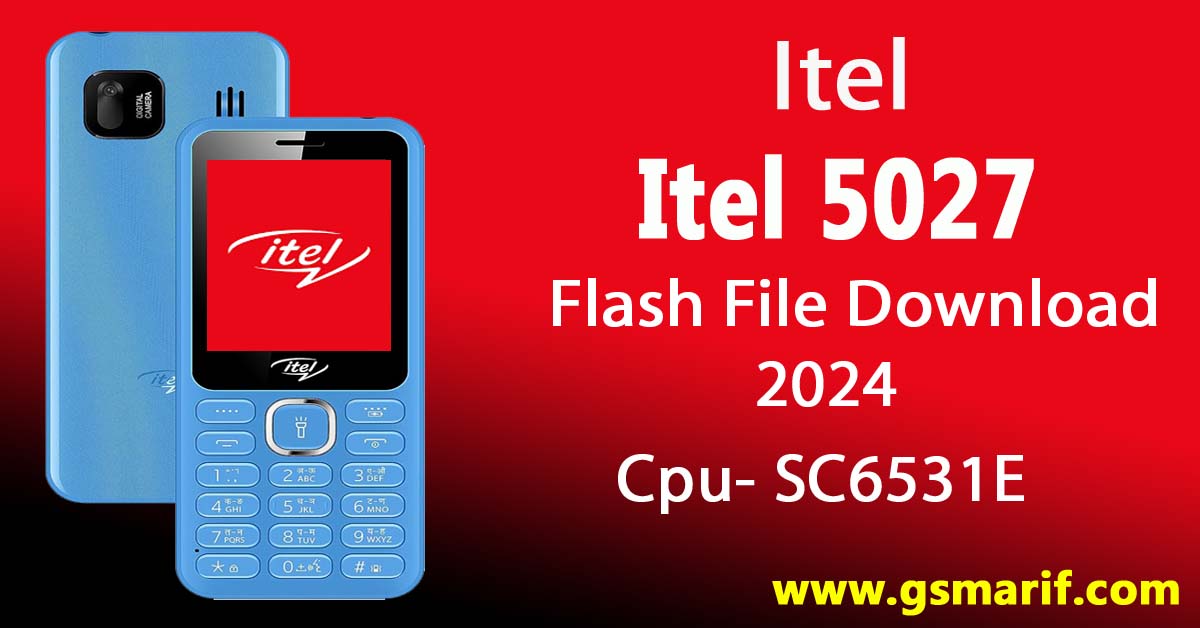 Itel 5027 Flash File Download 2024